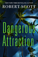 Read Pdf Dangerous Attraction: The Deadly Secret Life Of An All-american Girl
