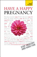 Read Pdf Have A Happy Pregnancy: Teach Yourself