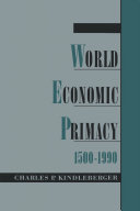 Read Pdf World Economic Primacy: 1500-1990