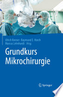 Grundkurs Mikrochirurgie