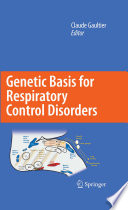 Genetic Basis For Respiratory Control Disorders