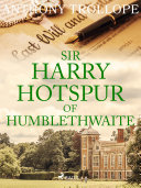 Read Pdf Sir Harry Hotspur of Humblethwaite