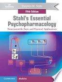 Stahl S Essential Psychopharmacology