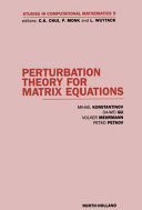 Perturbation Theory for Matrix Equations pdf
