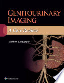 Genitourinary Imaging A Core Review