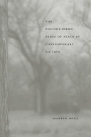 Read Pdf The Postsouthern Sense of Place in Contemporary Fiction
