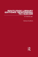 Read Pdf Routledge Library Editions: Responding to Fascism 12 volume set