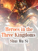 Read Pdf Heroes in the Three Kingdoms