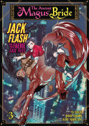 Read Pdf The Ancient Magus' Bride: Jack Flash and the Faerie Case Files Vol. 3