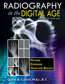 RADIOGRAPHY IN THE DIGITAL AGE