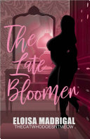 Read Pdf The Late Bloomer Part 1