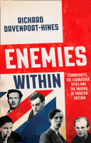Read Pdf Enemies Within: Communists, the Cambridge Spies and the Making of Modern Britain