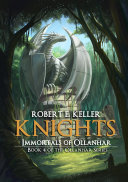 Read Pdf Knights: Immortals of Ollanhar