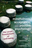 Mindfulness Acceptance And Positive Psychology
