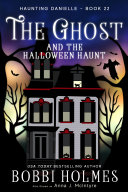 Read Pdf The Ghost and the Halloween Haunt