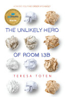 Read Pdf The Unlikely Hero of Room 13B