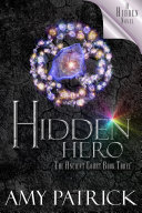 Read Pdf Hidden Hero, Book 3 of the Ancient Court Trilogy (Hidden Saga, Book 9)