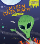 Read Pdf I'm from Outer Space!