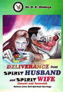 Deliverance From Spirit Husband And Spirit Wife
