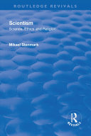 Scientism: Science, Ethics and Religion pdf