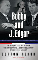 Read Pdf Bobby and J. Edgar Revised Edition
