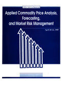 Applied Commodity Price Analysis Forecasting And Risk Management