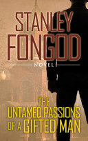 Read Pdf The Untamed Passions of a Gifted Man