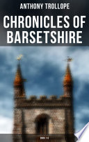 Chronicles Of Barsetshire Book 1 6