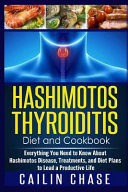 Hashimotos Thyroiditis Diet And Cookbook