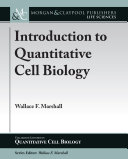 Introduction to Quantitative Cell Biology Book