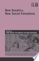 New Genetics New Social Formations