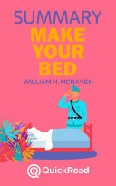 Read Pdf Make Your Bed by William H. McRaven (Summary)