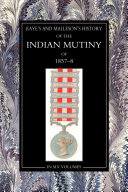 Read Pdf The History of the Indian Mutiny of 1857-58: Vol 2
