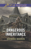 Read Pdf Dangerous Inheritance