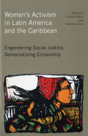 Women's Activism in Latin America and the Caribbean