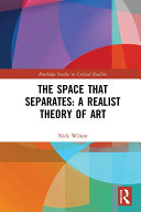 Read Pdf The Space that Separates: A Realist Theory of Art