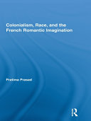 Read Pdf Colonialism, Race, and the French Romantic Imagination