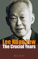 Read Pdf Lee Kuan Yew: The Crucial Years