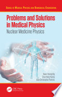 Problems And Solutions In Medical Physics