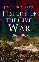 Read Pdf History of the Civil War, 1861-1865