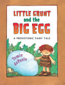 Read Pdf Little Grunt and the Big Egg