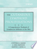 The Cutaneous Lymphoid Proliferations