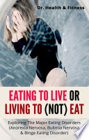 Eating To Live Or Living To Not Eat