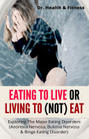 Read Pdf Eating To Live Or Living To (Not) Eat