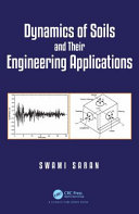 Dynamics Of Soils And Its Engineering Applications