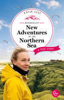 Read Pdf Wanderlust: New Adventures in the Northern Sea