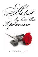 Read Pdf At Last My Love-This I Promise