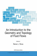 An Introduction to the Geometry and Topology of Fluid Flows pdf
