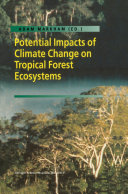Read Pdf Potential Impacts of Climate Change on Tropical Forest Ecosystems