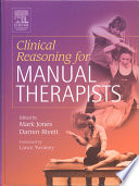 Clinical Reasoning For Manual Therapists E Book